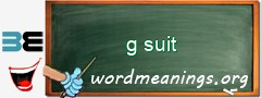 WordMeaning blackboard for g suit